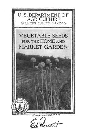 Vegetable Seeds for the Home and Market Garden