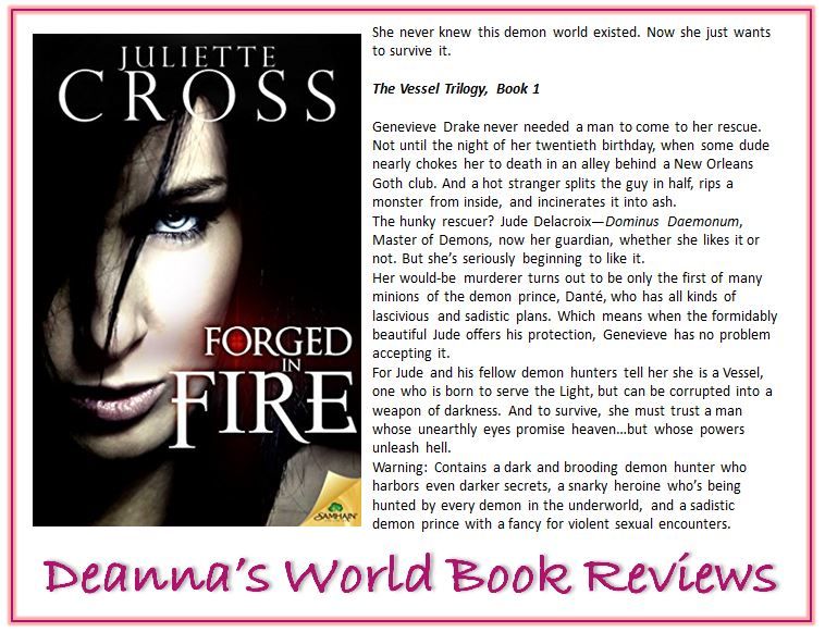Forged In Fire by Juliette Cross blurb