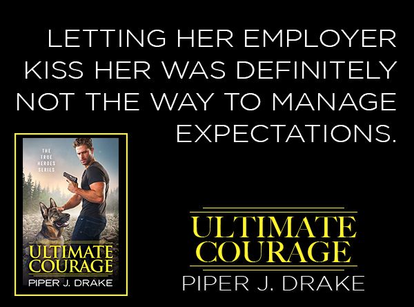 Ultimate Courage by Piper J Drake teaser 1