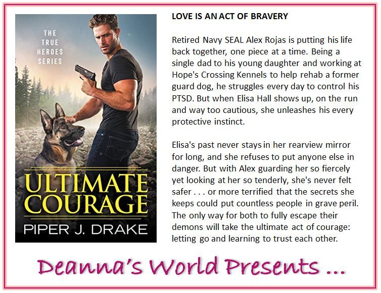 Ultimate Courage by Piper J Drake blurb